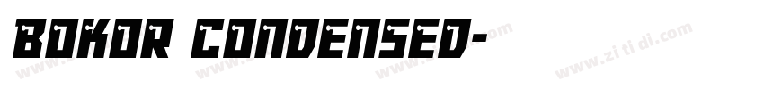 Bokor Condensed字体转换